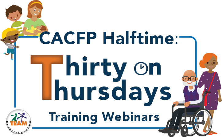 CACFP Halftime Webinar