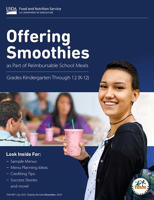 Offering Smoothies as Part of Reimbursable School Meals   