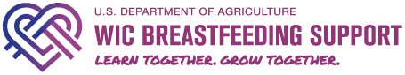 USDA WIC Breastfeeding Support - Learn Together. Grow Together.
