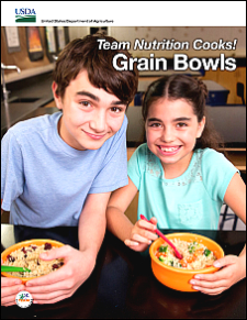Team Nutrition Cooks! Grain Bowls