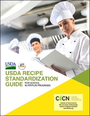 Recipe Standardization Guide for School Nutrition Programs
