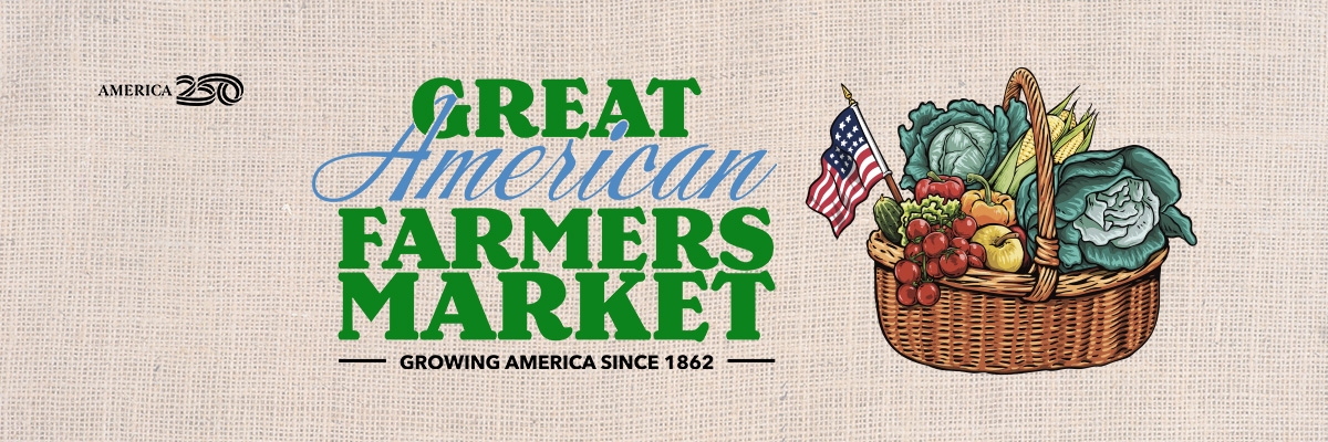 Great American Farmers Market - Growing America since 1862