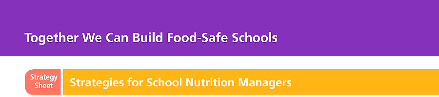 Strategy Sheet: Strategies for School Nutrition Professionals